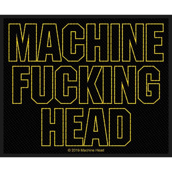 Picture of Machine Head Woven Patch: Machine Fucking Head (Standard)